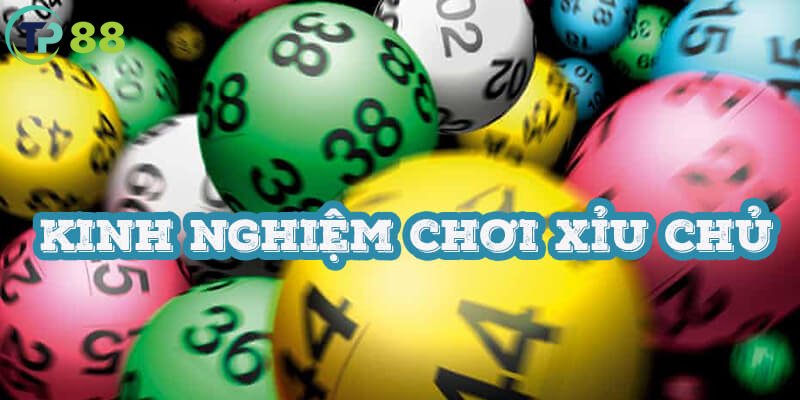 Kinh nghiệm chơi Xỉu Chủ luôn thắng lớn